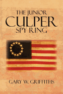 The Junior Culper Spy Ring