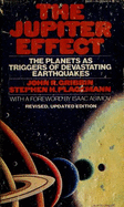 The Jupiter effect - Gribbin, John R., and Plagemann, Stephen H.