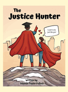 The Justice Hunter