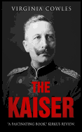 The Kaiser.