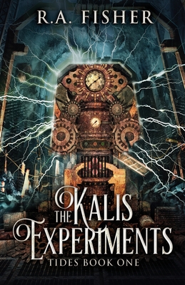 The Kalis Experiments - Fisher, R a