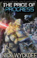 The Kalisun Initiative: The Price of Progress