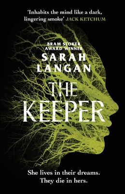 The Keeper: A devastating small-town horror - Langan, Sarah