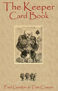 The Keeper Card Book: Exciting Card Magic Using the Quine Keeper