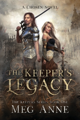 The Keeper's Legacy - Anne, Meg
