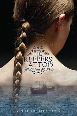 The Keepers' Tattoo - Arbuthnott, Gill