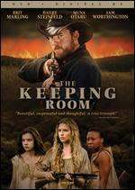 The Keeping Room - Daniel Barber