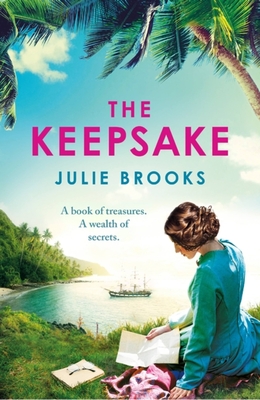 The Keepsake: A thrilling dual-time novel of long-buried family secrets - Brooks, Julie
