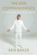 The Ken Commandments: My Search for God in Hollywood