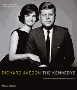 The Kennedys: Portrait of a Family. Richard Avedon