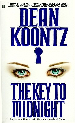 The Key to Midnight - Koontz, Dean R