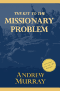 The Key to the Missionary Problem