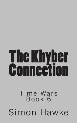 The Khyber Connection - Hawke, Simon