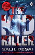 The Kid Killer: An Inspector Saralkar Mystery