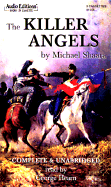 The Killer Angels: Unabridged - Shaara, Michael, and Hearn, George (Read by), and Maxwell, Ronald F (Foreword by)