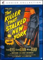 The Killer That Stalked New York - Earl McEvoy
