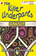 The Killer Underpants