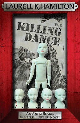 The Killing Dance - Hamilton, Laurell K.