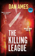 The Killing League: A Wallace Mack Thriller