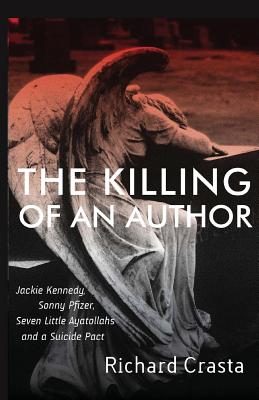 The Killing of an Author - Crasta, Richard