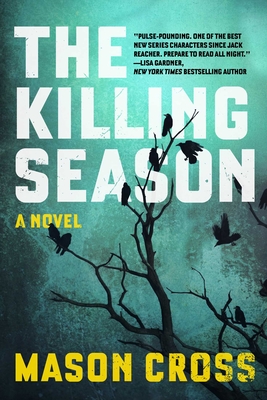 The Killing Season - Cross, Mason