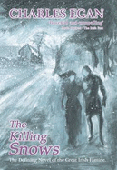 The Killing Snows