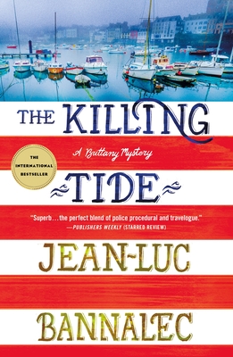 The Killing Tide: A Brittany Mystery - Bannalec, Jean-Luc