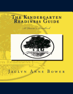 The Kindergarten Readiness Guide