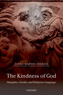 The Kindness of God: Metaphor, Gender, and Religious Language