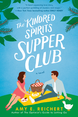 The Kindred Spirits Supper Club - Reichert, Amy E