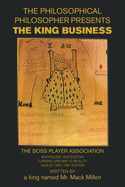 The King Business: The Boss Player Association