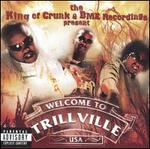 The King of Crunk & BME Recordings Present: Trillville