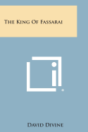 The King of Fassarai - Divine, David