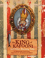 The King of Kafooni: ..and Other Stories in Rhyming Verse