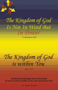 The Kingdom of God Is Not in Word, But in Power-The Kingdom of God Is Within You