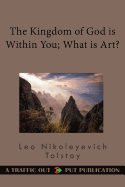 The Kingdom Of God Is Within You: What Is Art?