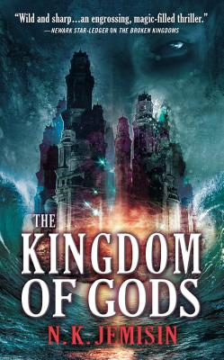 The Kingdom of Gods - Jemisin, N K