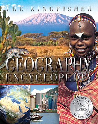 The Kingfisher Geography Encyclopedia - Gifford, Clive, Mr.