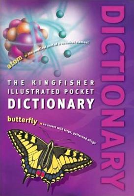 The Kingfisher Illustrated Pocket Dictionary - Kingfisher Books
