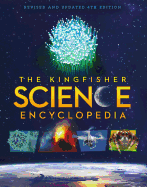 The Kingfisher Science Encyclopedia: With 50 Interactive Augmented Reality Models!