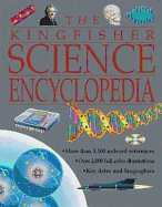 The Kingfisher Science Encyclopedia - Taylor, Charles (Editor)