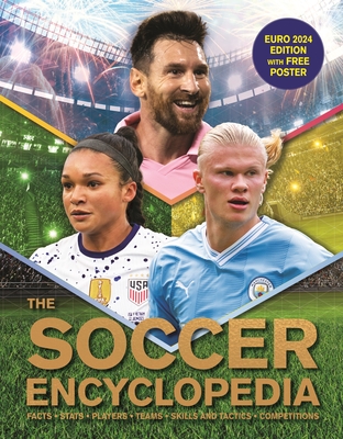 The Kingfisher Soccer Encyclopedia: Euro 2024 Edition with Free Poster - Gifford, Clive