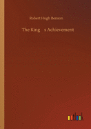 The King's Achievement
