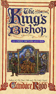 The King's Bishop: An Owen Archer Mystery
