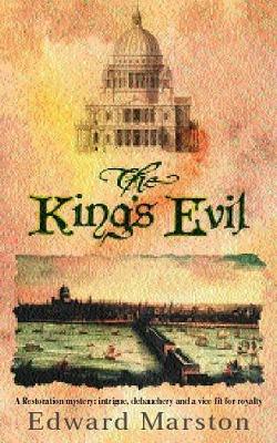 The King's Evil - Marston, A.E.