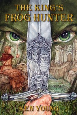 The King's Frog Hunter - Young, Ken