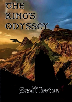The King's Odyssey - Irvine, Scott