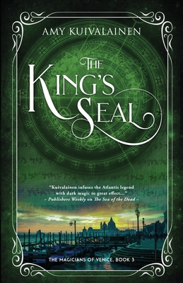 The King's Seal - Kuivalainen, Amy