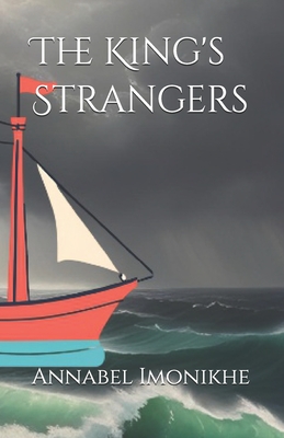 The King's Strangers - Imonikhe, Annabel