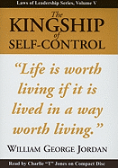 The Kingship of Self-Control
